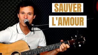 SAUVER LAMOUR  Daniel Balavoine  Guitare [upl. by Hershell]