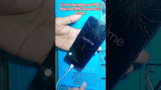 ciri ciri handphone realme atau oppo rusak ic emmcUrgen 90 [upl. by Llehcar]