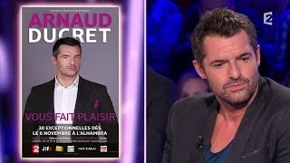 Arnaud Ducret  On nest pas couché 18 octobre 2014 ONPC [upl. by Ledarf560]