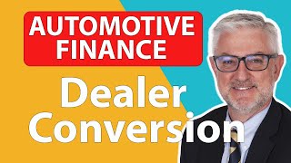 Dealer Finance Conversion Explained [upl. by Ahsiened450]