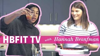 In the Kitchen with Gail Simmons and Hannah Bronfman  HBFIT TV [upl. by Haraf580]