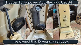 Ive owned this for 15 years Hoover Turbopower Plus Autoflex U2604 First Look [upl. by Elkcim]