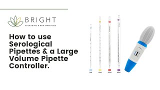 How to use Serological Pipettes amp a Large Volume Pipette Controller [upl. by Beulah]