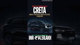 Hyundai Creta Knight Edition [upl. by Kasey515]