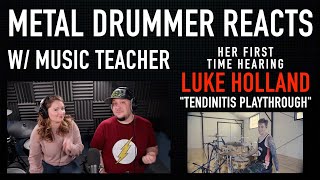 Metal Drummer Reacts to TENDINITIS Luke Holland [upl. by Lednem]