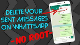 RECALL OR DELETE YOUR SENT MESSAGES FROM WHATTSAPP NO ROOT [upl. by Audy]