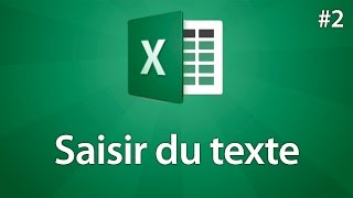 Excel 2016  Saisir du texte dans un tableau  Tuto 2 [upl. by Oirromed]