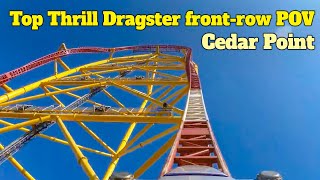 Top Thrill Dragster FrontRow POV at Cedar Point [upl. by Akimahs]