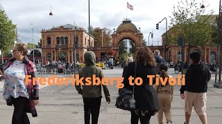 FREDERIKSBERG TO TIVOLI  CITY WALK  COPENHAGEN [upl. by Alitta]