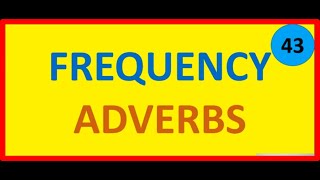 FREQUENCY ADVERBS [upl. by Attenrad]