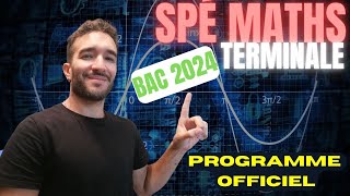 📣 BAC 2024 SPÉ MATHS TERMINALE PROGRAMME OFFICIEL [upl. by Tecu914]