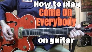 quotCmon Everybodyquot guitar lesson  solo amp chords wtabs [upl. by Nevart264]