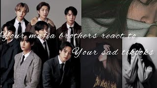 bts ff when your mafia brothers react to your sad tiktoks bts btsff btsffoneshot [upl. by Ydnerb453]