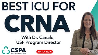 What Type Of ICU Experience Is Best For Aspiring CRNAs With Dr Canale USF Program Director [upl. by Jensen]