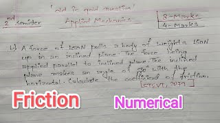 Friction numerical APPLIED mechanics  solving tricks  in nepali 🇳🇵 [upl. by Alakam]