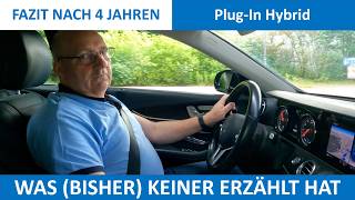 Fazit nach 4 Jahren PlugIn Hybrid  was Dir keiner erzählt hat [upl. by Pascia826]