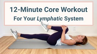 12Minute Core Workout for the Lymphatic System [upl. by Cory865]