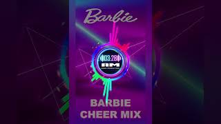 Barbie Themed Cheer Mix v1 [upl. by Ralaigh]