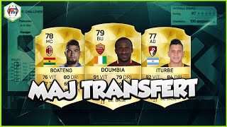 FUT16  MAJ Transfert 01  HIVER Doumbia Boateng Iturbe [upl. by Oranneg16]