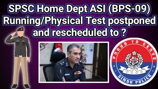 SPSC Asi Jobs physical test date extended  Sindh Police Asi Physical Test New Date  Asi Jobs [upl. by Kevan699]