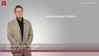 Internationales Erbrecht  NDEEX [upl. by Nason]