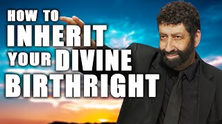 How To Inherit Your Divine Birthright  Jonathan Cahn Sermon [upl. by Ollehto]