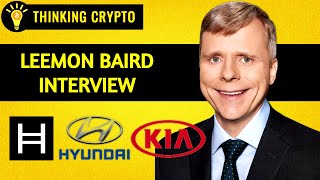 Leemon Baird Talks Hedera HBAR Tokenomics Hyundai amp Kia on Hedera Governing Council Dropp CBDCs [upl. by Georglana]