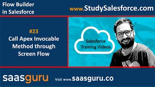 23 Call Apex Invocable Method through Screen Flow in Salesforce  Salesforce Training Video Series [upl. by Geffner]