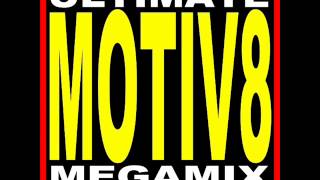 Ultimate Motiv8 Megamix Mixed By Adam Clarke [upl. by Eboj]