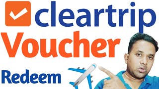 How to Redeem Cleartrip Voucher and Book a Flight  Step by Step Guide [upl. by Hanikas411]