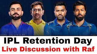 IPL Retention Day  Live Discussion with Raf [upl. by Llib135]