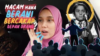 Tips Nak Bercakap Depan Orang Ramai Public Speaking [upl. by Earehc]