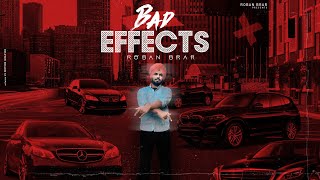 Bad Effects  Roban Brar  GT Films  Latest Punjabi Song 2024 [upl. by Htor]