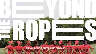 Beyond the Ropes Podcast [upl. by Ydnew]