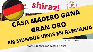 🥇 Vino de Casa Grande Shiraz 2013 de CASA de MADERO en Concurso ALEMÁN gana GRAN ORO en 2017 🥨 [upl. by Erdreid]