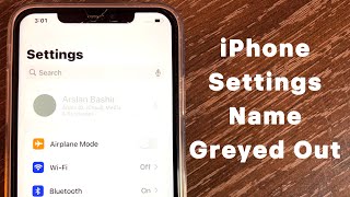 iPhone Settings Name Greyed Out  iCloud Access Disabled in iOS 17 [upl. by Oiziruam95]