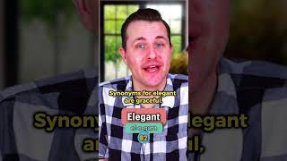 Elegant  Meaning Pronunciation Synonyms and an Example Sentence English Word of the Day [upl. by Ttayh]