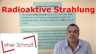 Radioaktivität  Alpha  Beta und GammaStrahlung  Physik  Atomphysik  Lehrerschmidt [upl. by Aran]