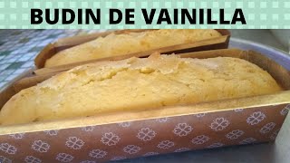 BUDÍN DE VAINILLA FACIL Y ECONOMICO [upl. by Ilecara]