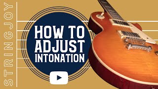 How to Adjust Intonation on your Guitar [upl. by Tu374]