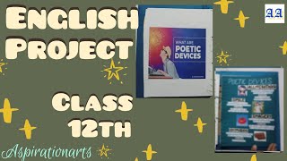 English Project File  Poetic Devices  Class 12th aspirationarts poeticdevices [upl. by Ahsyla409]