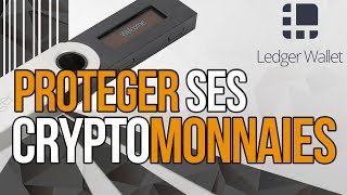 Ledger Wallet Le meilleur moyen de protéger ses cryptomonnaies [upl. by Nylauqcaj]