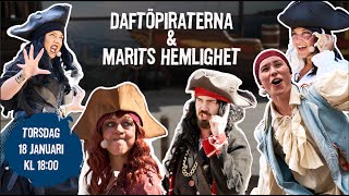 Daftöpiraterna och Marits Hemlighet [upl. by Aihceyt943]