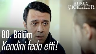 Eylül seni kurtarmak için kendini feda etti  Kırgın Çiçekler 80 Bölüm  atv [upl. by Enileuqkcaj]