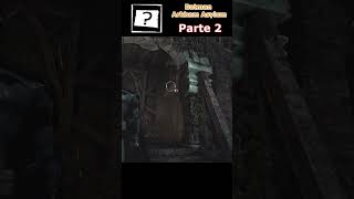 Localización parte 2 Acertijos  Batman Arkham Asylum batman [upl. by Ydnew946]