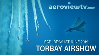 Full Show Torbay Airshow 2019  Saturday [upl. by Suoirtemed]