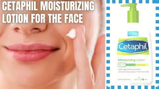 Cetaphil Moisturizing Lotion for face  Cetaphil review [upl. by Leakim80]