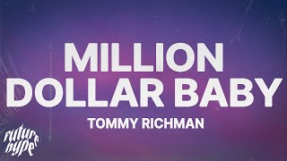 Tommy Richman  MILLION DOLLAR BABY Lyrics [upl. by Paehpos]