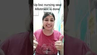 Up bsc nursing 2024 seat allotment is done  now you can check your college [upl. by Marih]