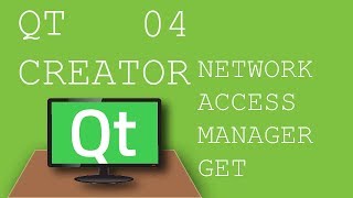 QT Creator 04 Using Network Access Manager to make Get request [upl. by Veljkov]